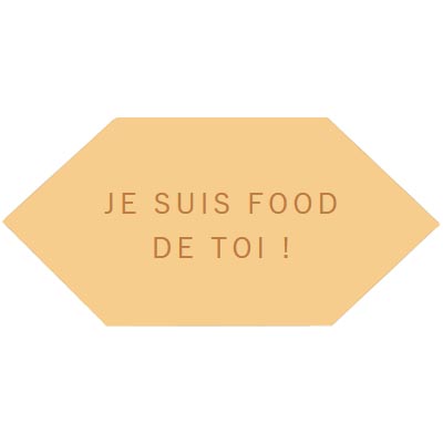 je-suis-food-de-toi