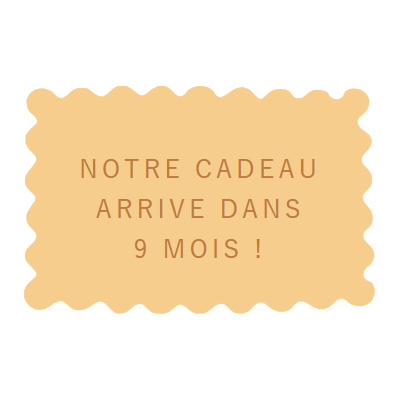 notre-cadeau-arrive-dans-9-mois